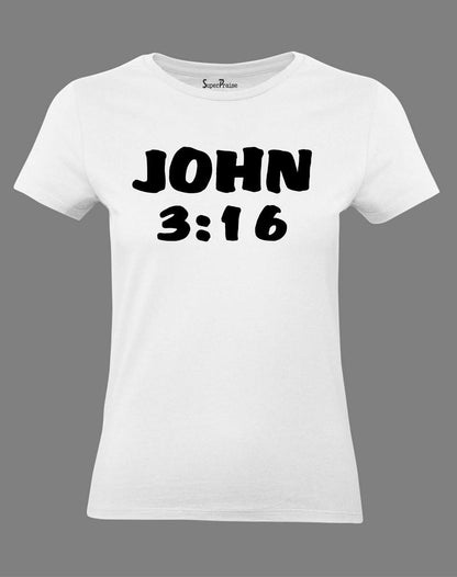 Christian Women T Shirt Bible Verse John 3:16 White Tee