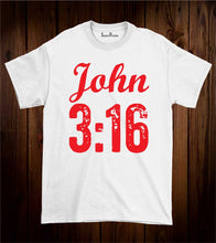 John 3 16 T Shirt