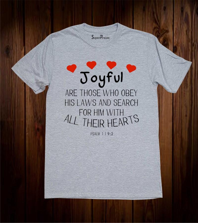 Christian T Shirt Joyful Are Those Who Obey his Laws