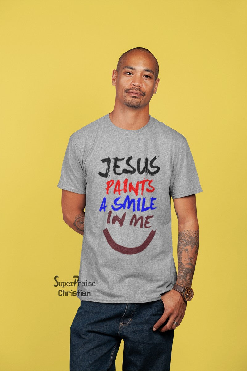 Jesus Paints Smile in Me Christian T Shirt - SuperPraiseChristian