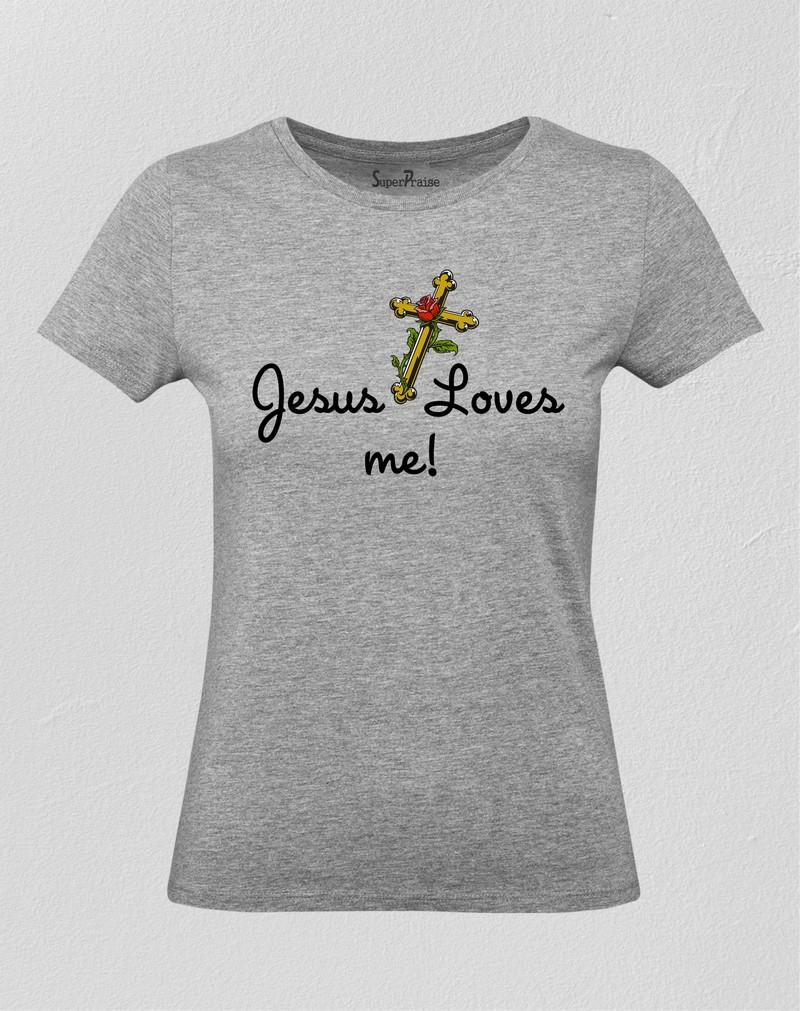 Christian Women T Shirt Jesus Loves Me Slogan 