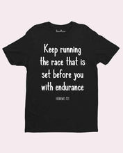 Running Spiritual Bible Verse Faith Christian T Shirt
