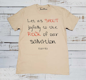 Let Us Shout Joyfully Christian Beige T Shirt