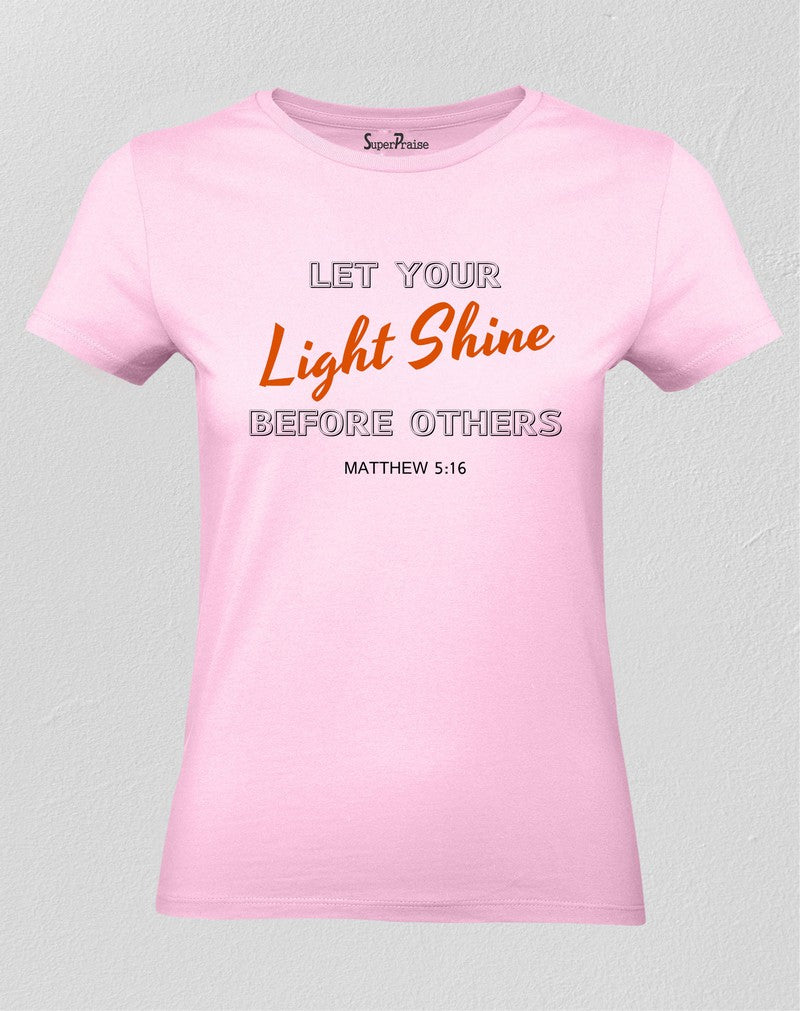 Christian T Shirt Let Your Light Shine