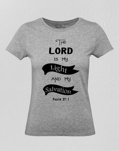 Christian Women T Shirt Lord Is My Salvation