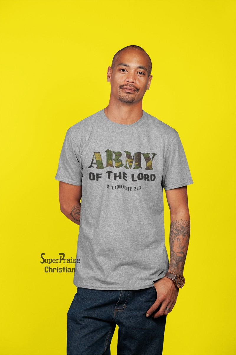 Army of The Lord Scripture Christian T Shirt - Super Praise Christian