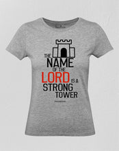 Christian Women T Shirt Name of the Lord