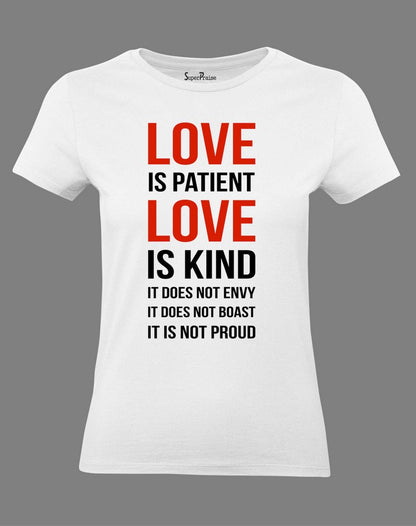 Christian Women T Shirt Love Is Kind Jesus White tee