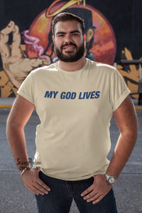 My God Lives Slogan Christian T Shirt - Super Praise Christian