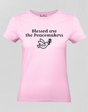 Christian Women T Shirt The Peacemakers