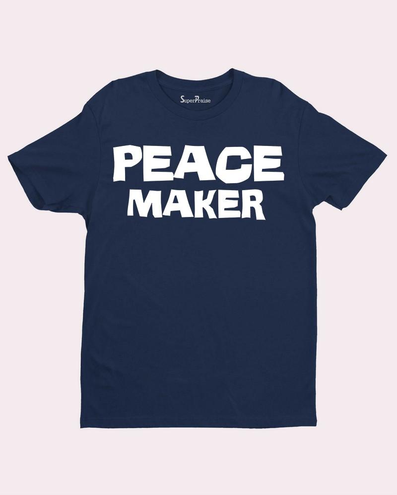 Peace Maker Faith Bible Verse Grace Christian T Shirt