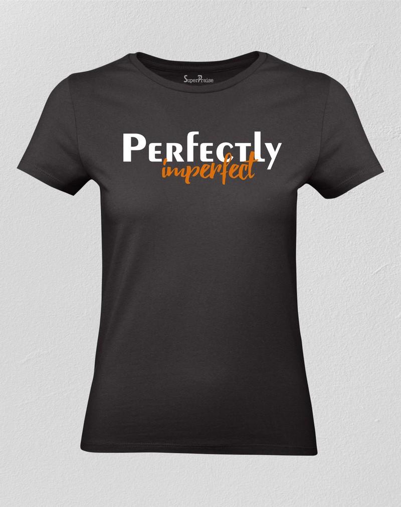 Christian Women T shirt Perfectly Imperfect Black tee