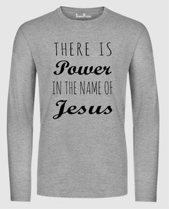 Power The Name of Jesus Long Sleeve T Shirt Sweatshirt Hoodie