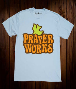 Prayers Works Pastor Gift Faith Grace Christian T Shirt