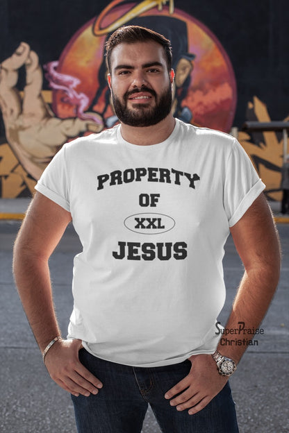 Propery of XXL Jesus Faith Declaration Evangelism Christian T shirt - SuperPraiseChristian