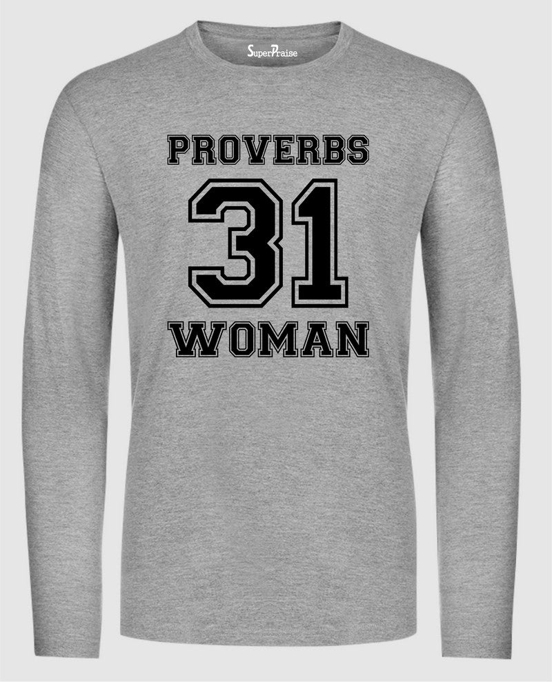 Proverbs Women 31 Long Sleeve T Shirt Sweatshirt Hoodie