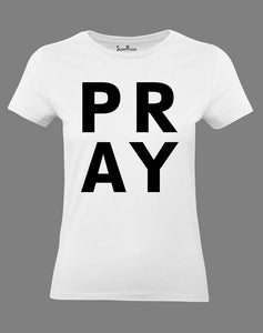 Christian Women T Shirt Pray To Almighty God 