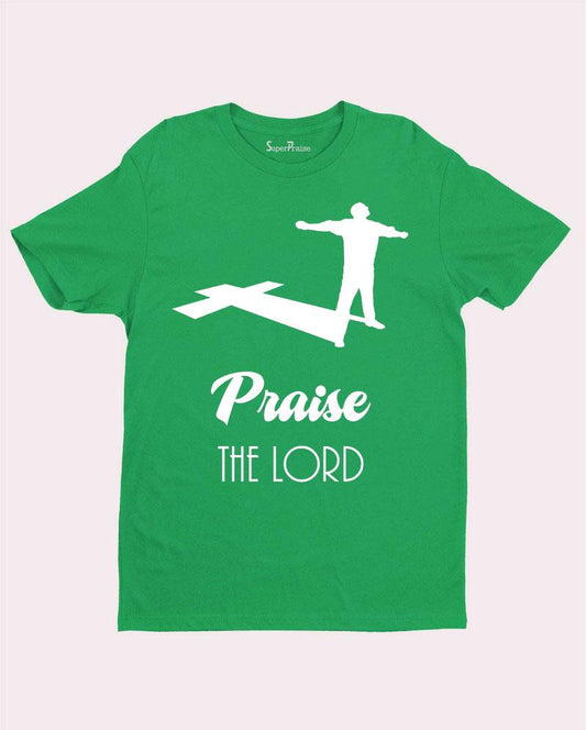 Praise the Lord Worship Lifting up Hymns Christian T shirt