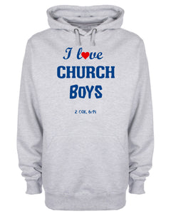 I Love Church Boys Hoodie Bible Scripture Christian Sweatshirt