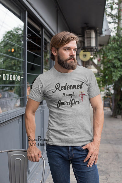 Redeem Through Sacrifice Christian T Shirt - SuperPraiseChristian