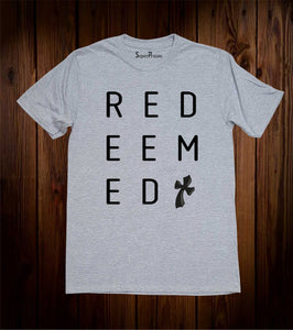 Redeemed Cross Christian Jesus Christ Grey T Shirt