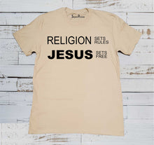 Religion Sets Rules Jesus Sets Free Christian Beige T Shirt