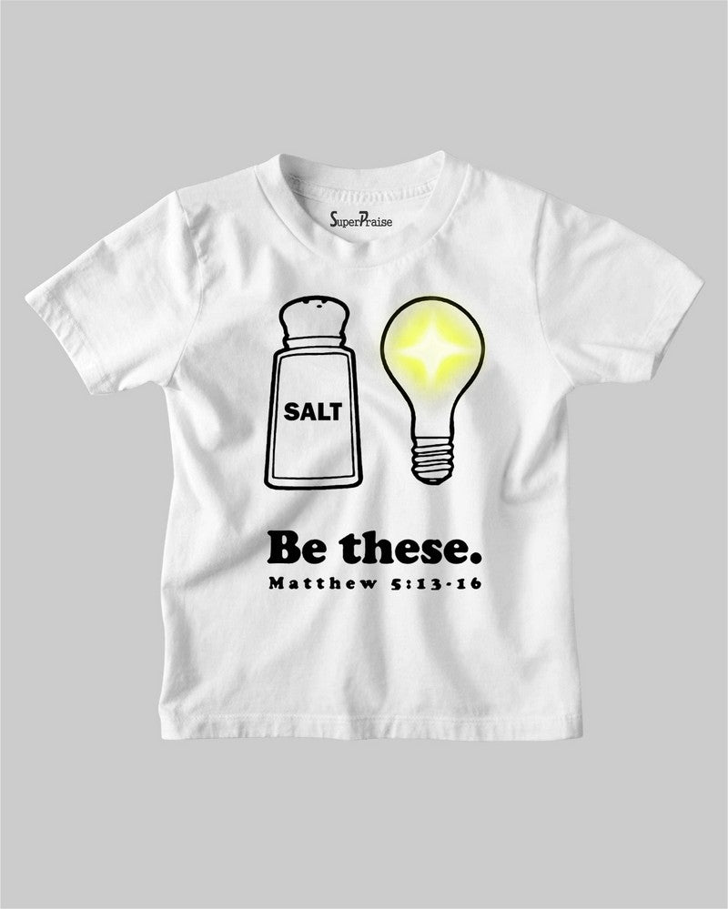 Salt of The Earth Light of The World Church Christian Kids T shirt