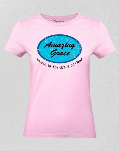 Christian Women T Shirt Amazing Grace Jesus Pink tee