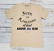 Seek the Kingdom of God Christian Beige T Shirt