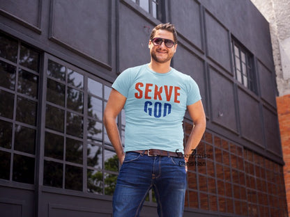 Men Funny Graphic Slogan T Shirt Serve God - Super Praise Christian