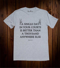 Single Day in Your Courts Christian Grey T Shirt