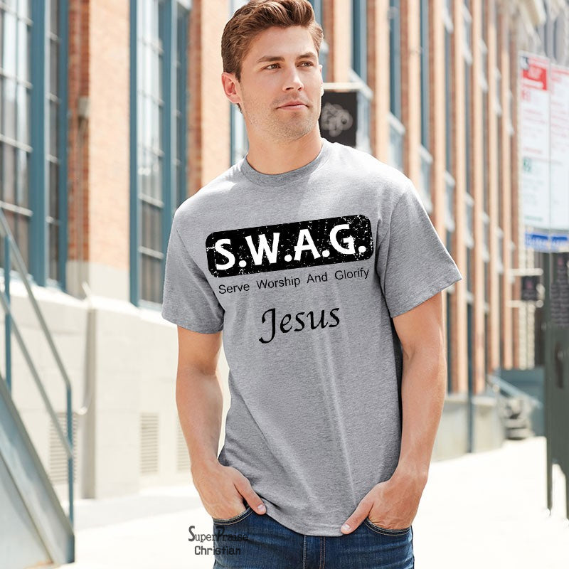 S.W.A.G Serve Worship And Glorify Jesus Christian MenÃ¢â‚¬â„¢s T shirt - Super Praise Christian