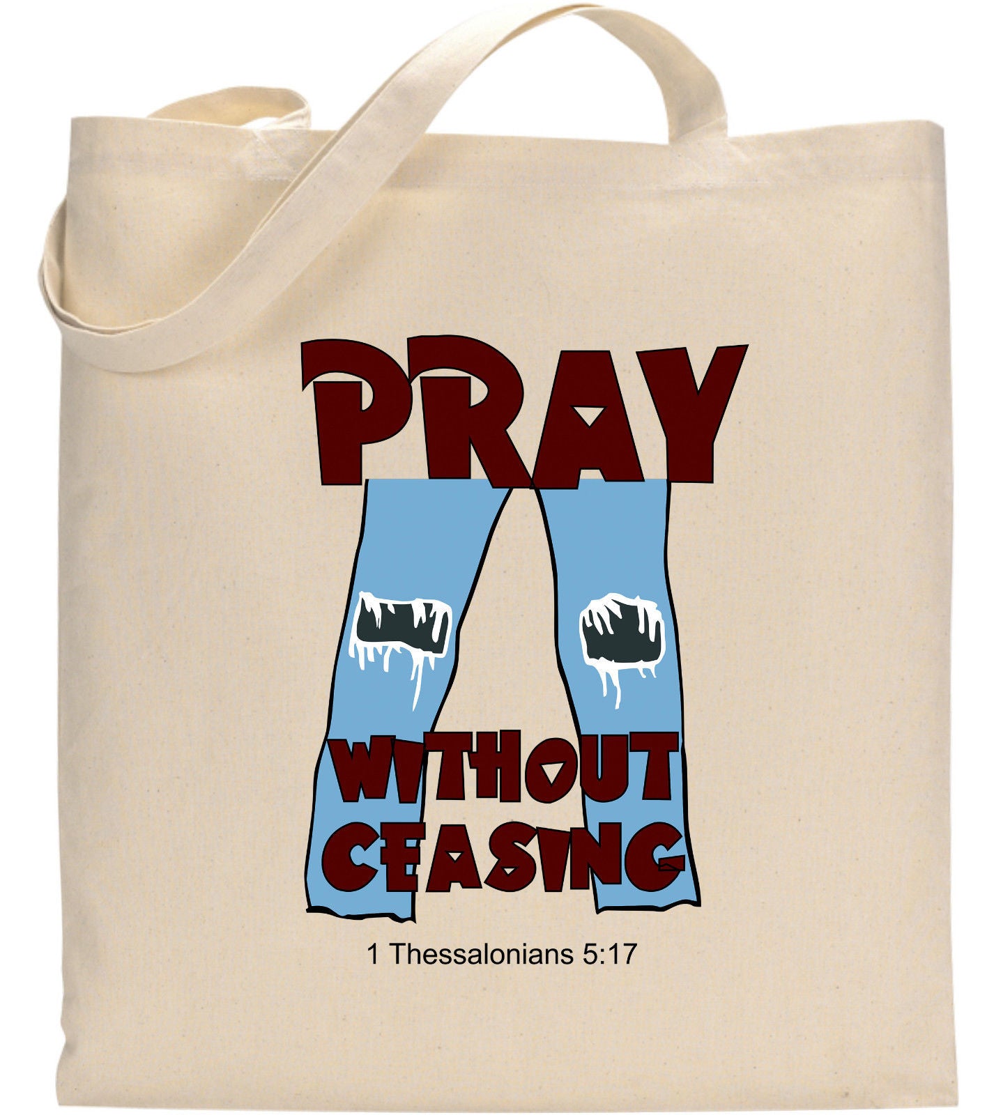 Pray Without Ceasing Christian Tote Bag