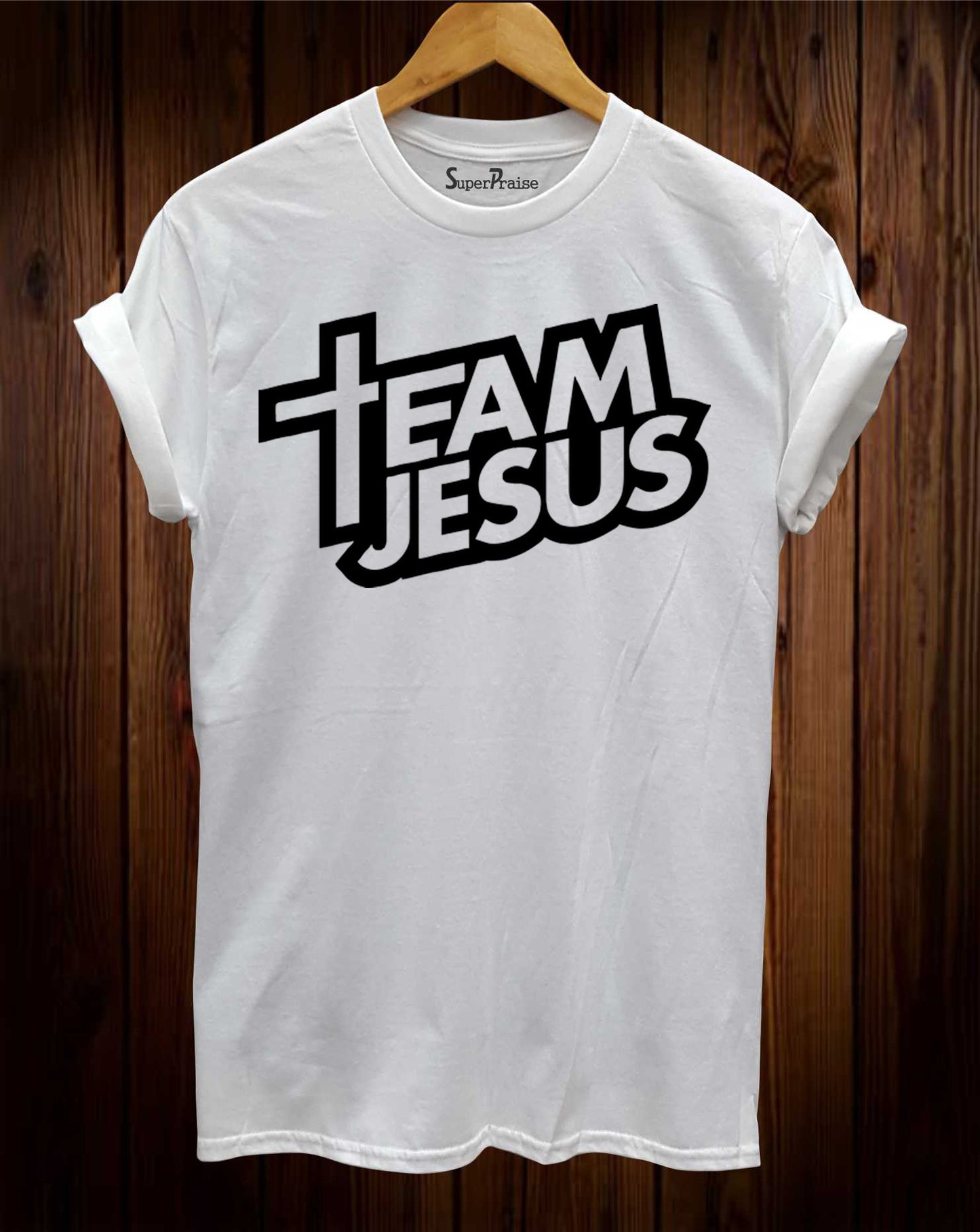 Team Jesus Gospel Slogan Christian White T Shirt