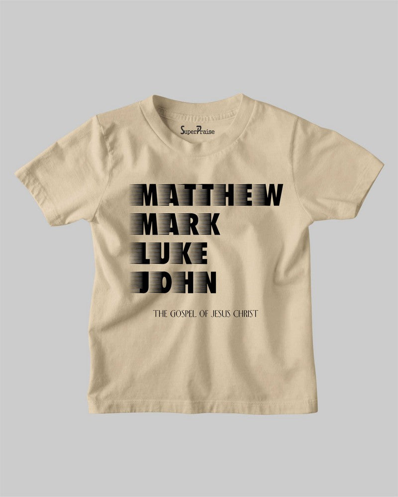 Matthew Mark Luke John The Gospel Bible Christian Kids T-Shirt