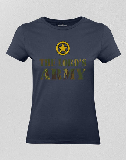 Christian Women T shirt The Lord's Army 