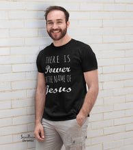 There Is Power In The Name Of Jesus Faith Christian T Shirt