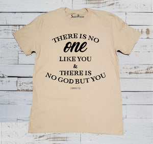 There Is No God But You Christian Beige T Shirt