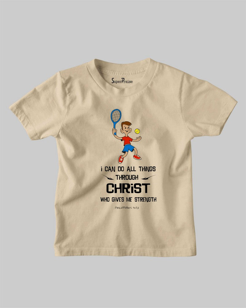 Do All Thing Through Christ Who Gives Me Strength Christian Kids T-shirt
