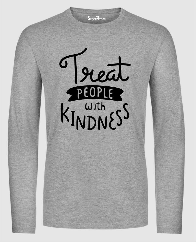 Treat People With Kindness Long Sleeve T Shirt Sweatshirt Hoodie