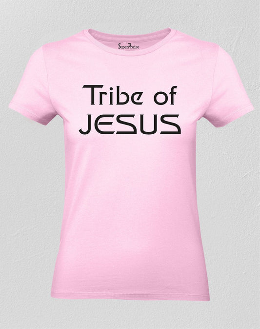 Christian Women T Shirt Tribe Of Jesus