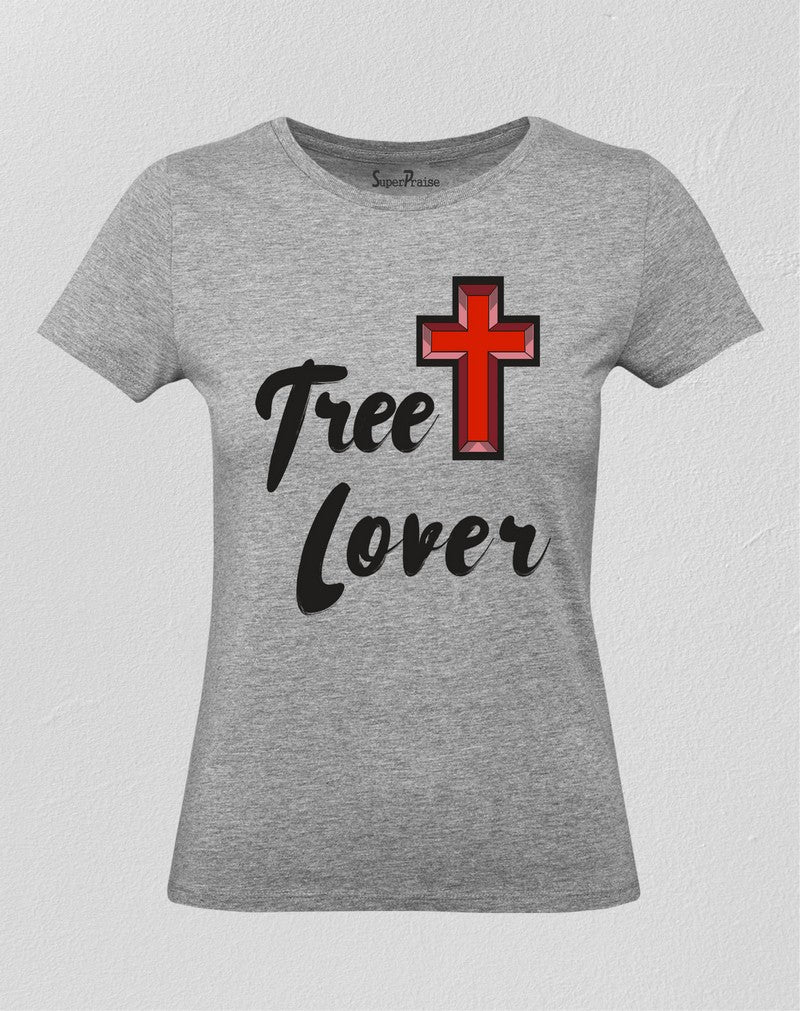 Christian Women T Shirt Tree Lover Church Sign