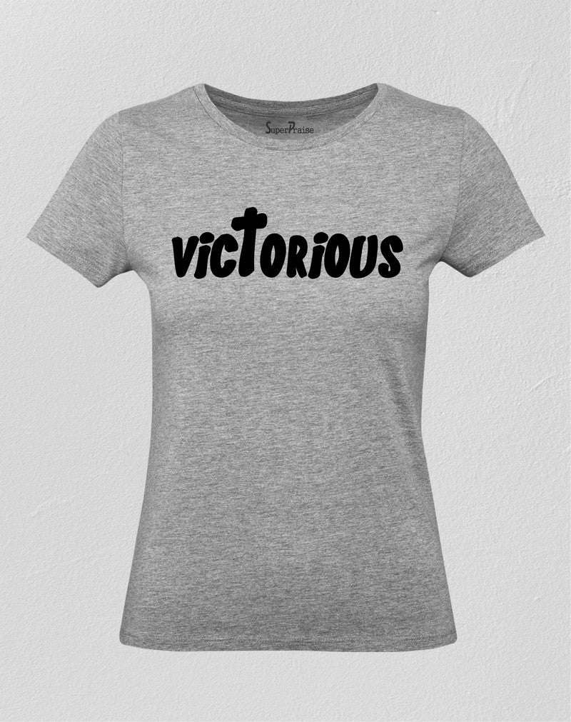 Christian Women T Shirt Victorious Cross Slogan Tee