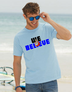 We Believe Jesus Christ Christian T Shirt