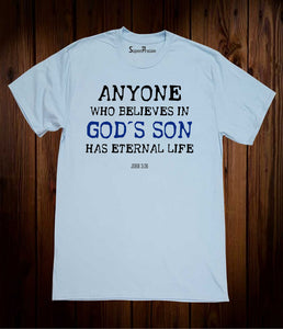 Who Believes God's Son Christian Sky Blue T Shirt