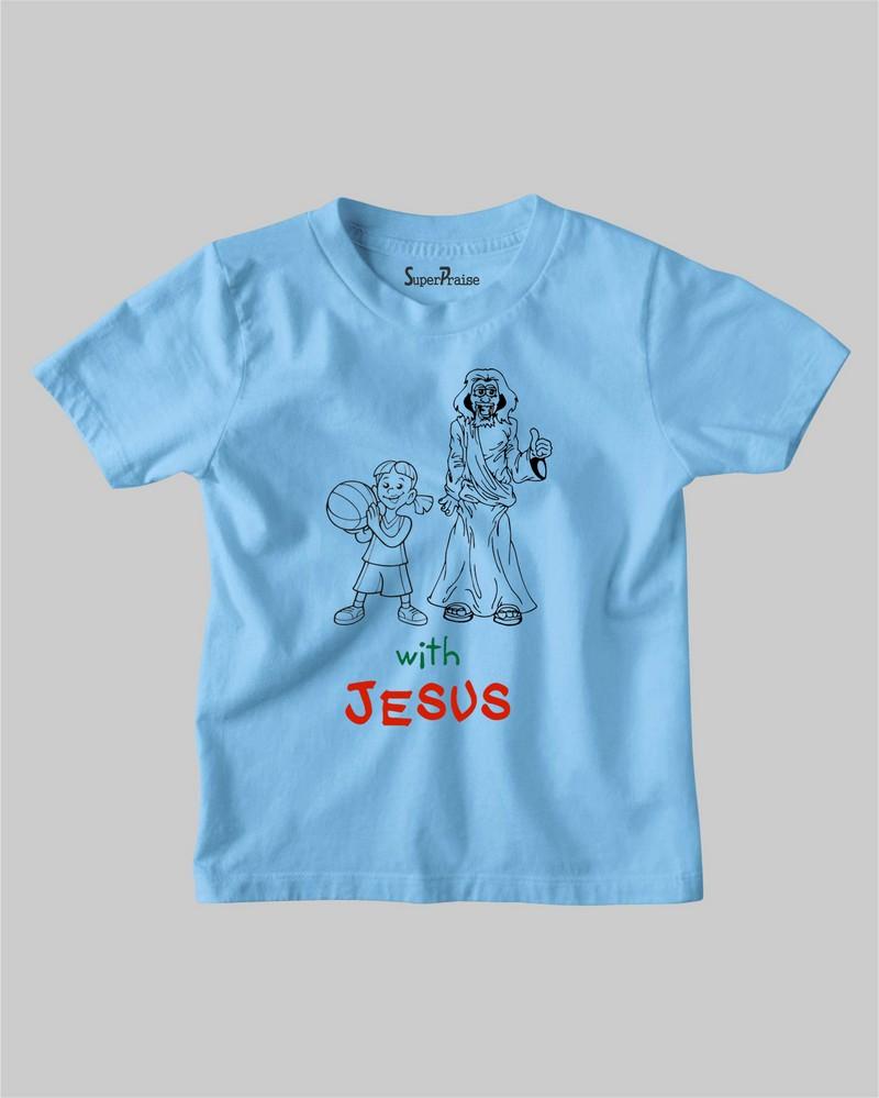 With Jesus Christian Jesus Christ Church Kids T Shirt