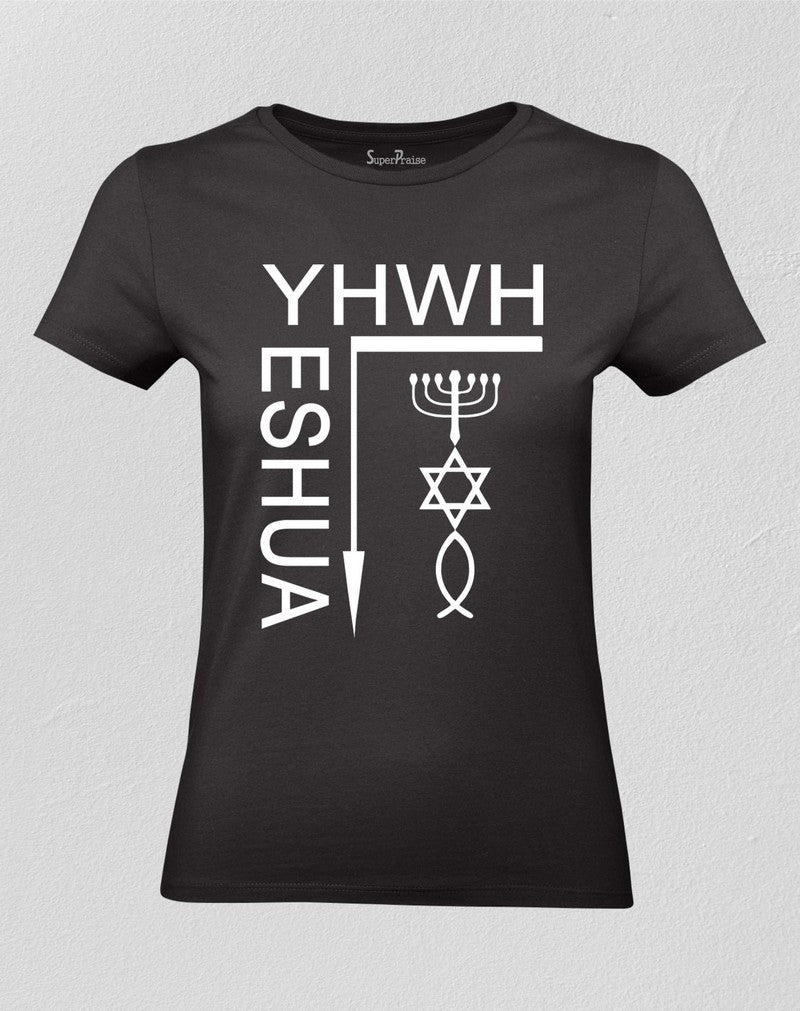 Christian Women T shirt Yeshua Yahweh 