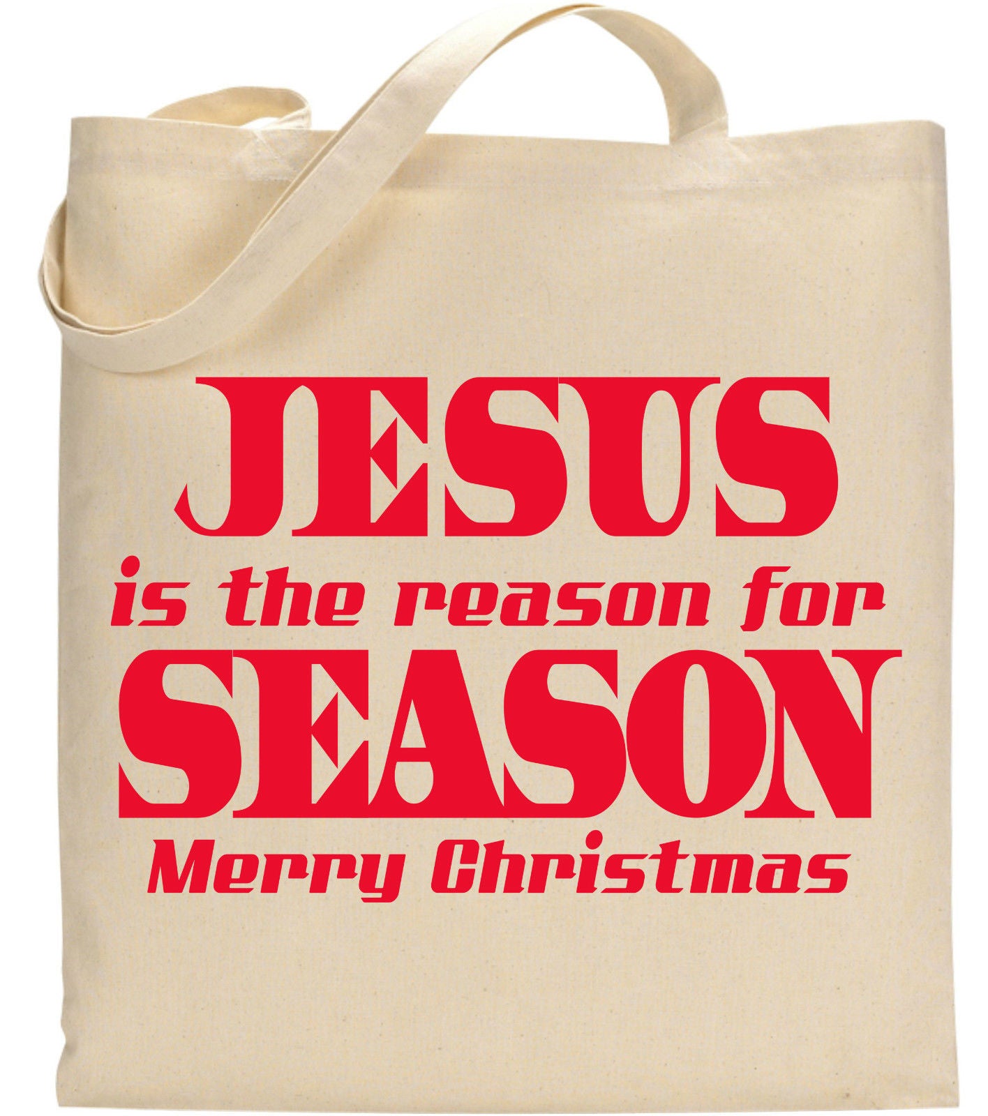 Jesus Is The Season For The Reason Merry Christmas Christian Tote Bag