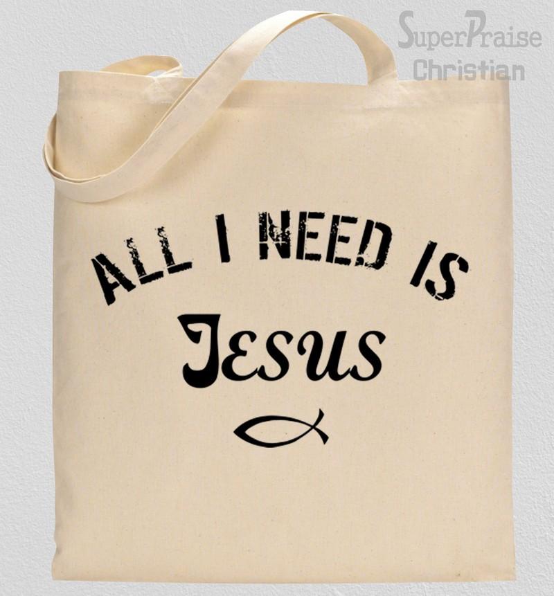All I need Is Jesus Tote Bag 