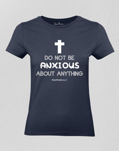 Christian Women T shirt ANXIOUS God Ladies tee